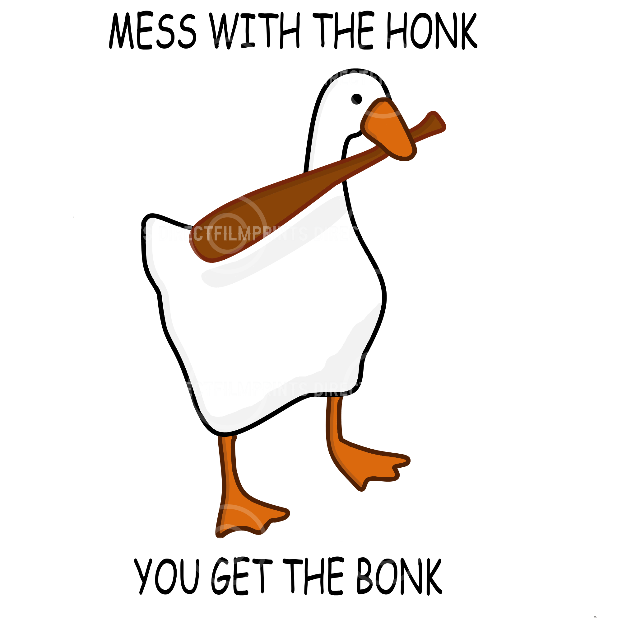 Mess with the Honk You Get the Bonk
