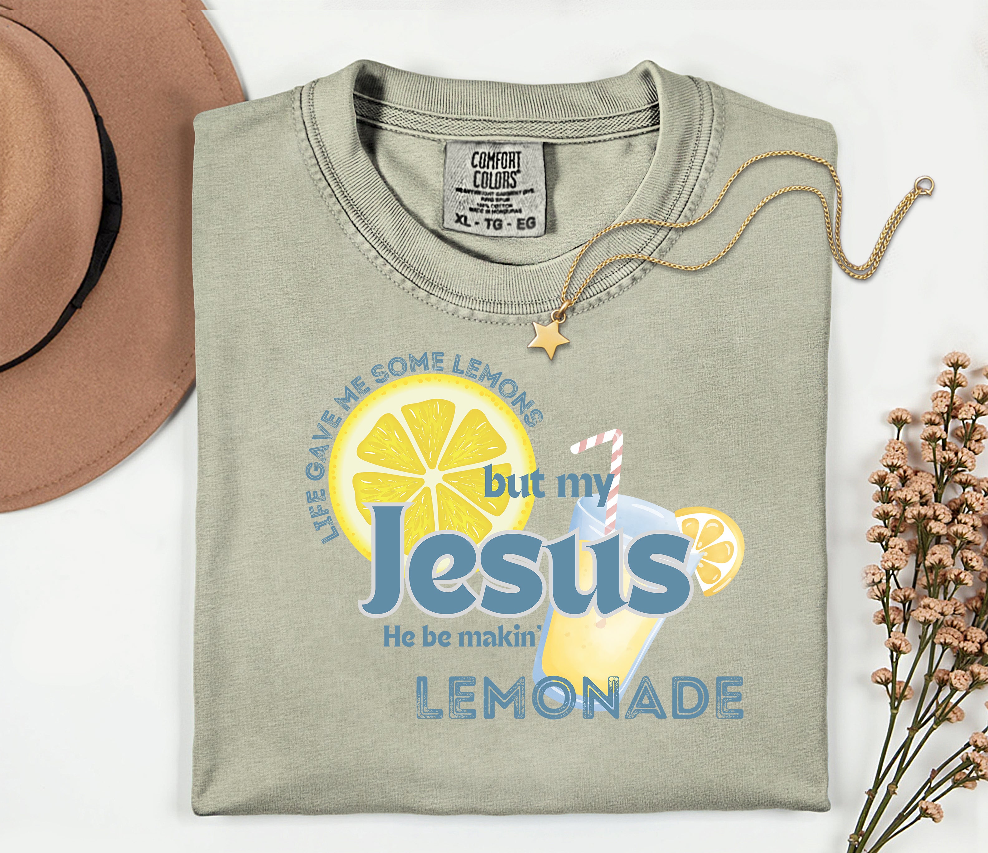 My Jesus Be Makin' Lemonade (Classic)