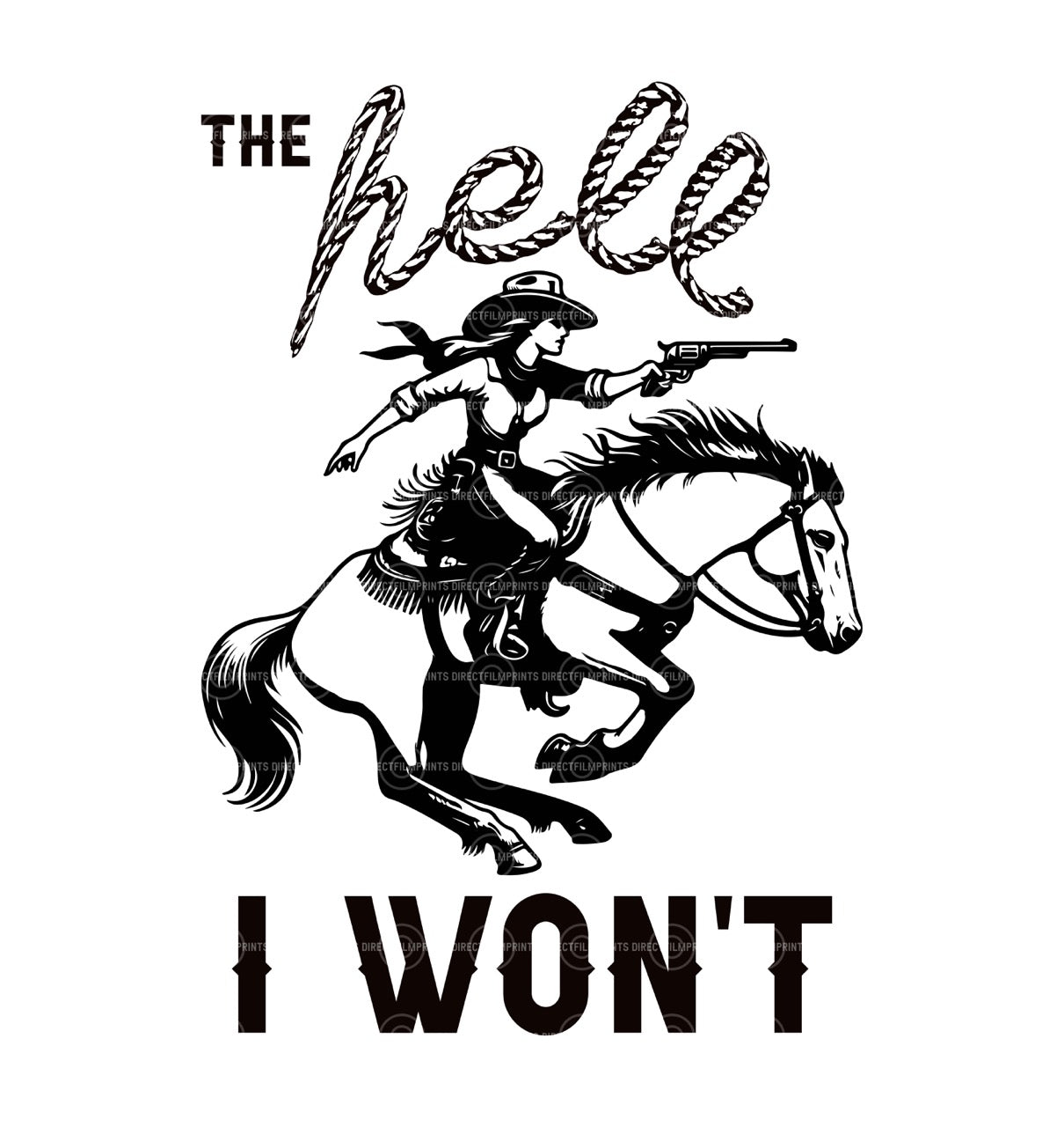 The Hell I Won't
