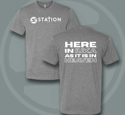 Station Church Bold Text Tee – Here in Iuka as it is in Heaven