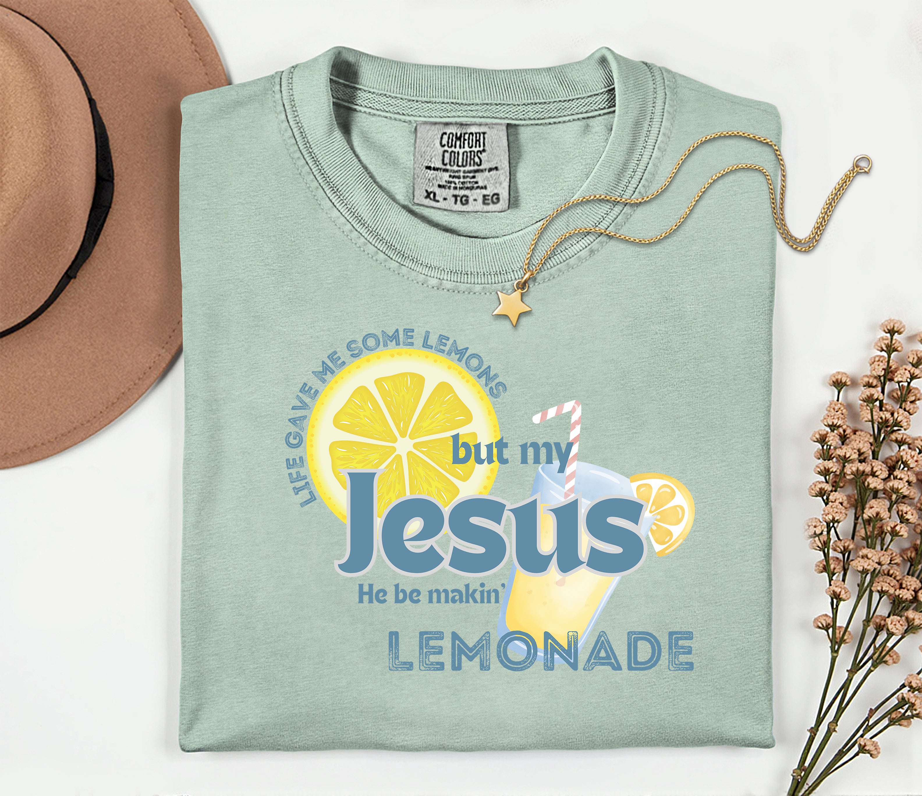 My Jesus Be Makin' Lemonade (Classic)