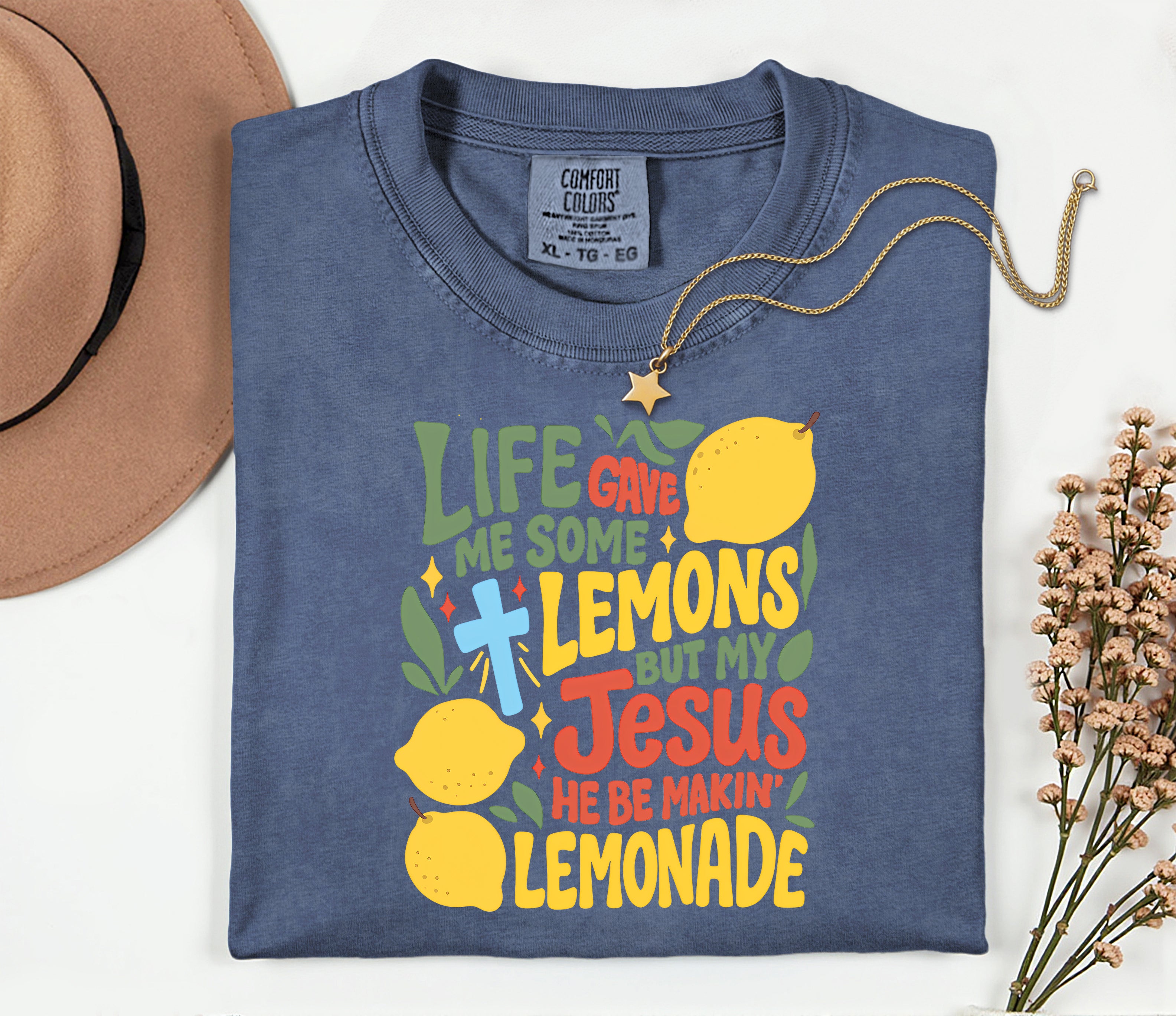 My Jesus Be Makin' Lemonade (Color Pop)